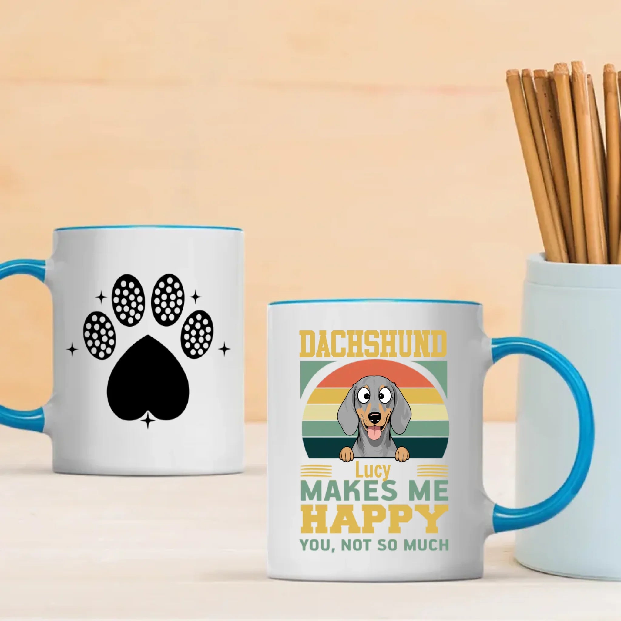 Customized Dachshund Mug For Dog Lovers - Lucy Makes Me Happy, You Not So Much - 89Prints