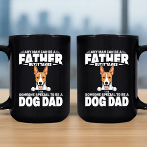 Customized Mug For Dog Owners - Any Man Can Be A Father - 89Prints