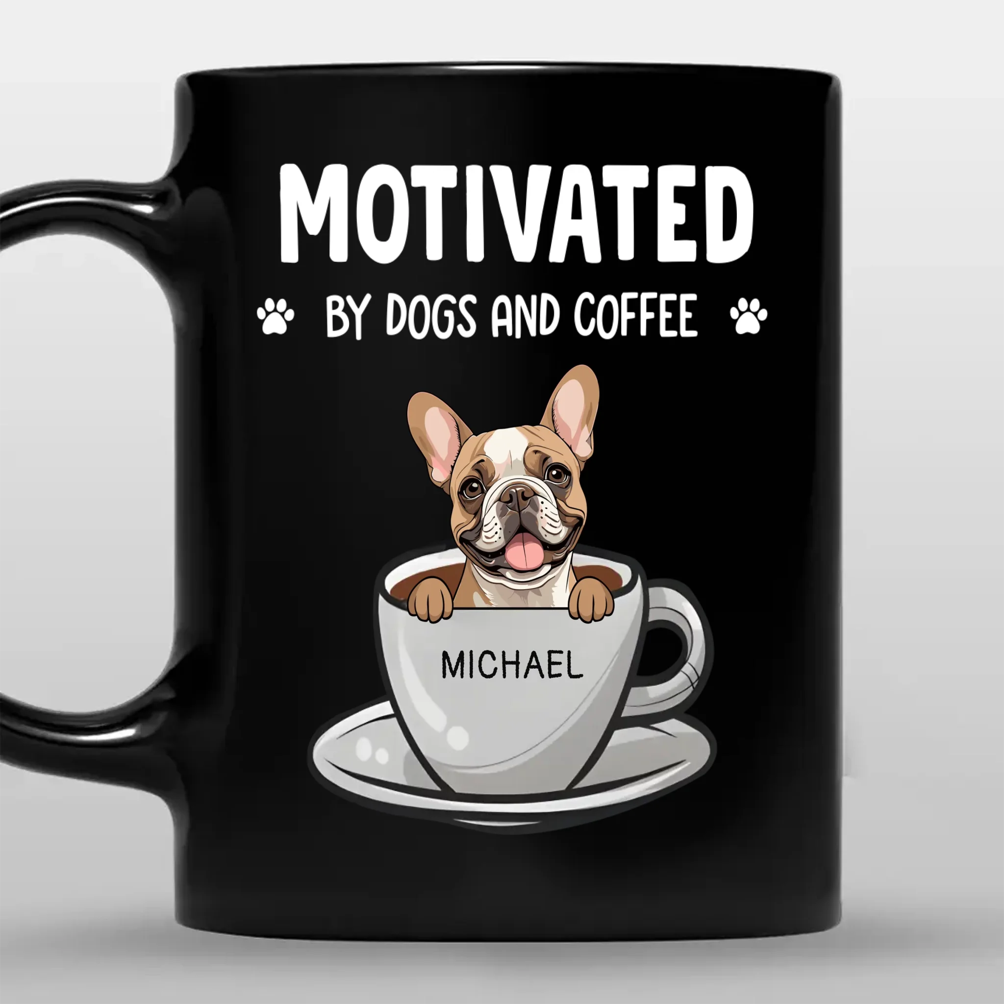 Individualized Dog Mug “Motivated By Dogs And Coffee” - 89Prints
