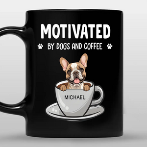 Individualized Dog Mug “Motivated By Dogs And Coffee” - 89Prints