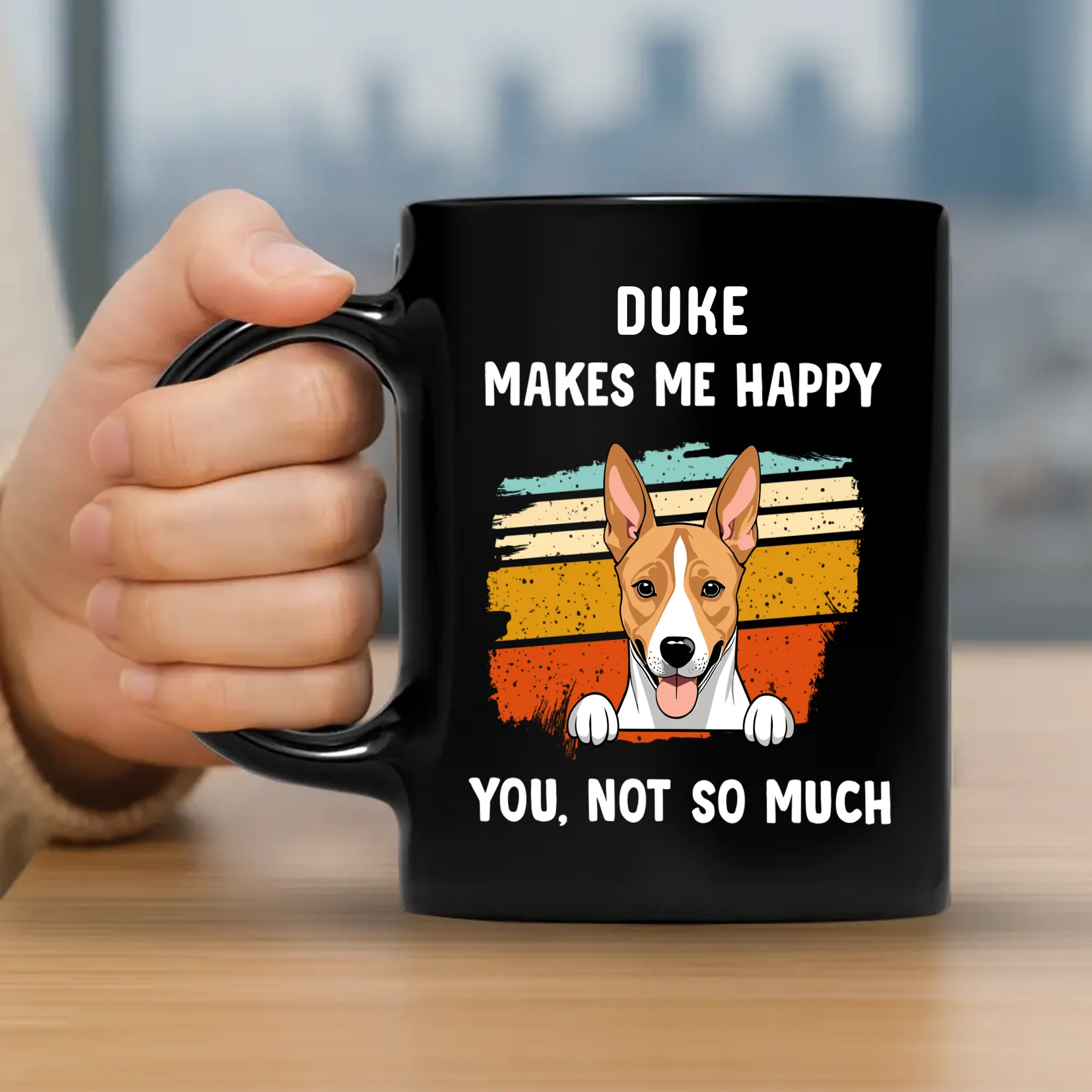 Dog Mugs Personalized - Make Me Happy, You, Not So Much - 89Prints