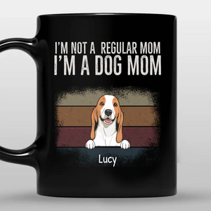 Heartfelt Dog Black Mug - I'm Not A Regular Mom, I'm A Dog Mom - 89Prints