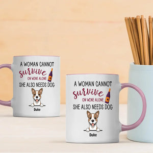 Sentimental Personalized Dog Mug - A Woman Cannot Survive On Wine Alone - 89Prints
