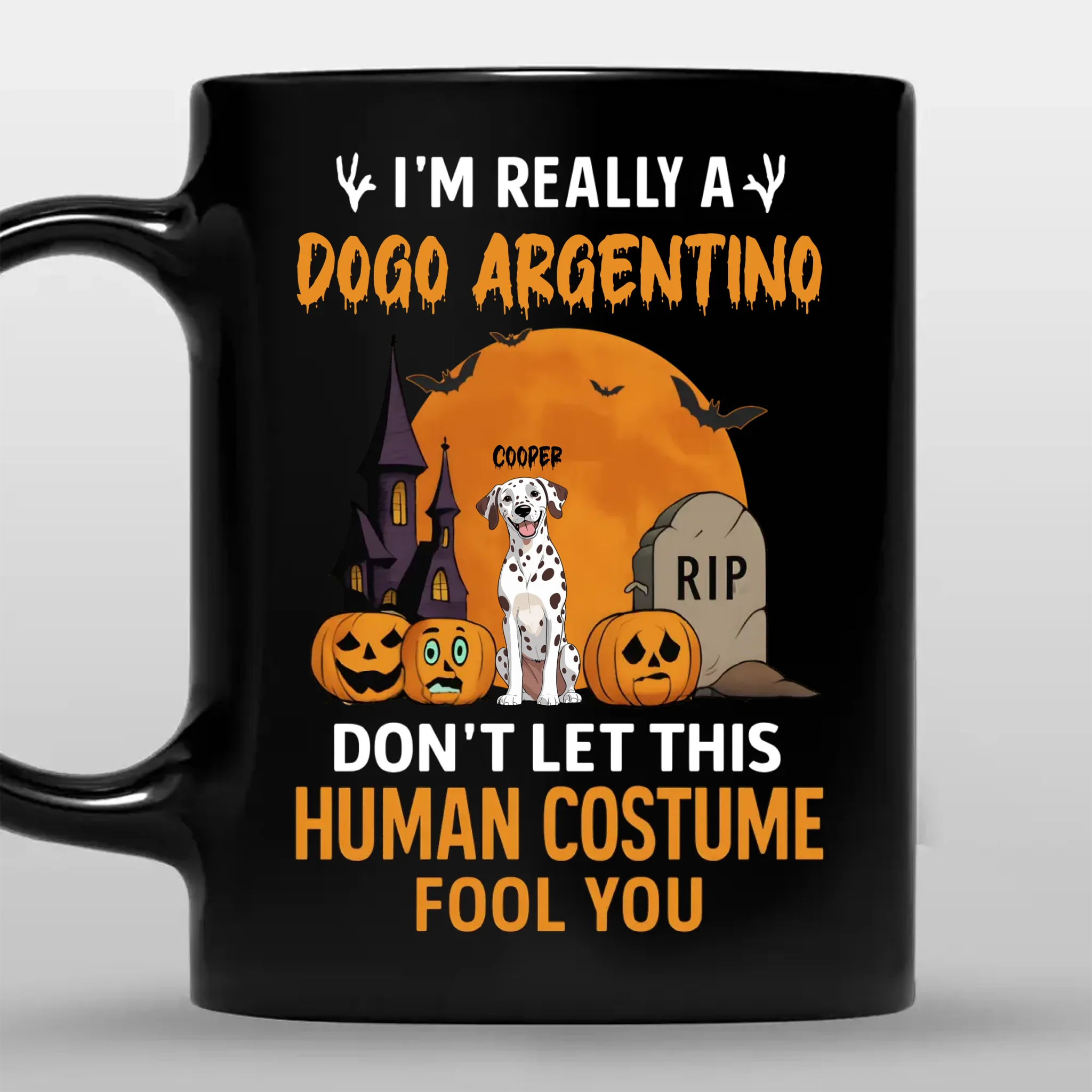 Special Custom Dog Mug - I'm Really A Dogo Argentino - 89Prints