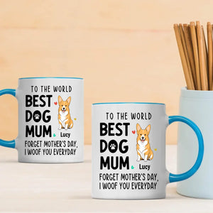 Unforgettable Personalized Mother's Day Mug With Dog - To The World, Best Dog Mum - 89Prints