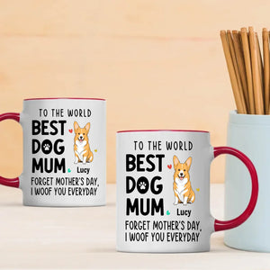 Unforgettable Personalized Mother's Day Mug With Dog - To The World, Best Dog Mum - 89Prints