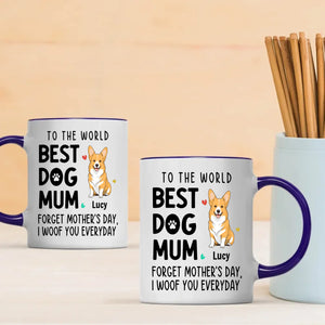 Unforgettable Personalized Mother's Day Mug With Dog - To The World, Best Dog Mum - 89Prints