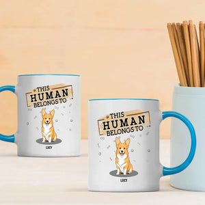 Individualized Dog Themed Mug - This Human Belongs To (Custom Dog Name) - 89Prints
