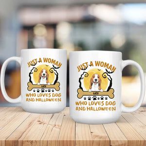 Heartfelt Dog Lover Mug - Just A Woman, Who Loves Dog And Halloween - 89Prints