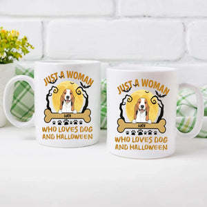 Heartfelt Dog Lover Mug - Just A Woman, Who Loves Dog And Halloween - 89Prints