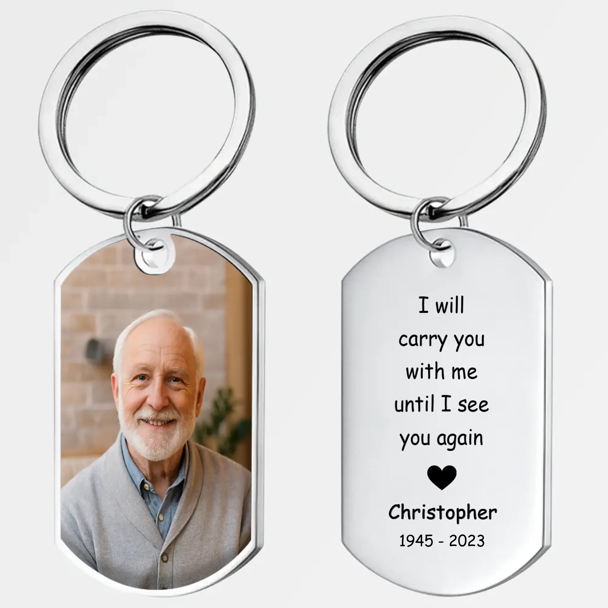 I Will Carry You With Me Until I See You Again - Tailored Remembrance Photo Grandparents Keychain With Name And Years - 89Prints