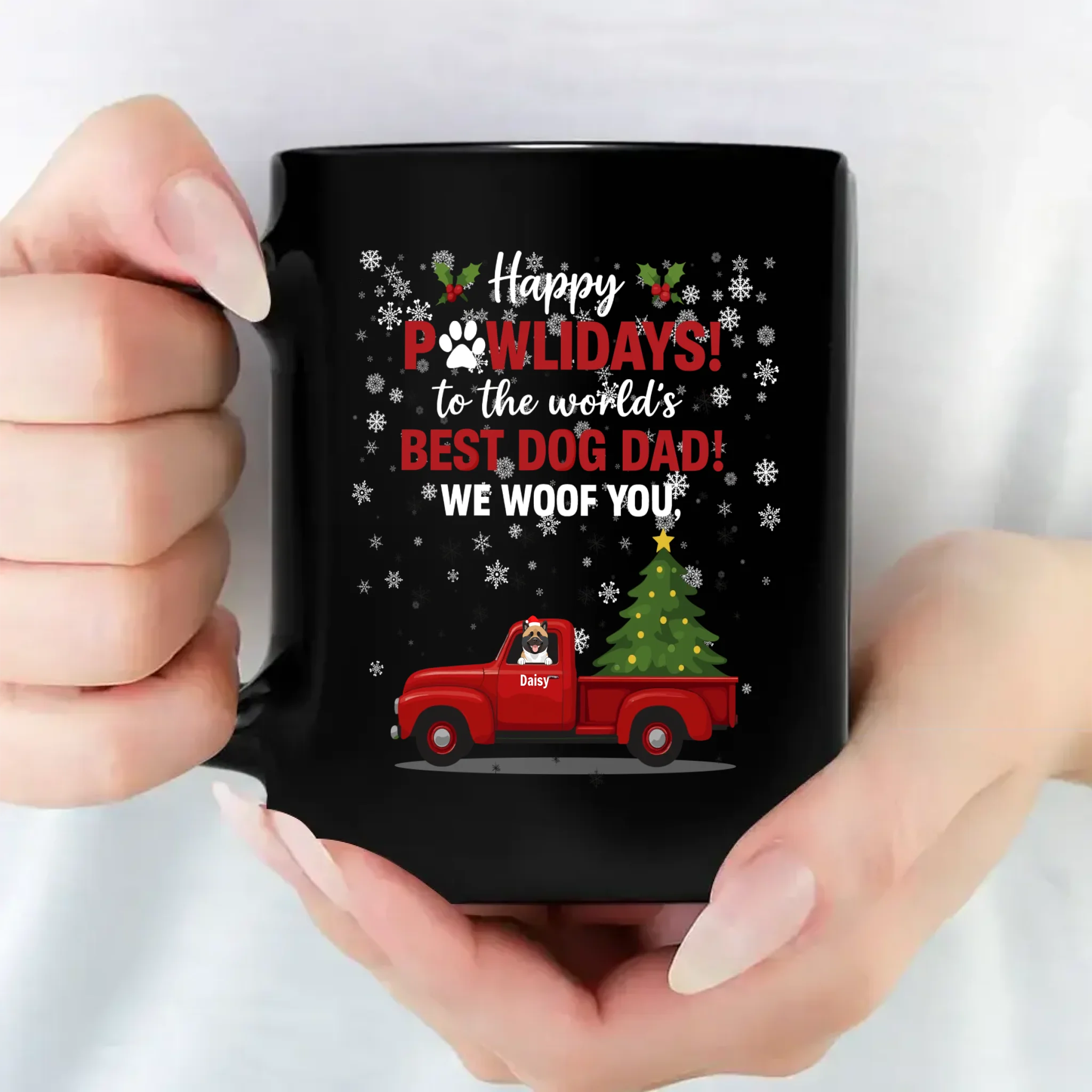 Happy Pawlidays Dog Dad Mug – World's Best Dog Dad Gift - 89Prints