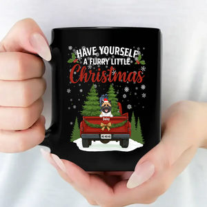 Unique Mug With Dog Clipart - Have Yourself A Furry Little Christmas Gift- 89Prints