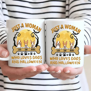 Heartfelt Dog Lover Mug - Just A Woman, Who Loves Dog And Halloween - 89Prints