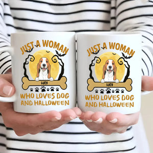 Heartfelt Dog Lover Mug - Just A Woman, Who Loves Dog And Halloween - 89Prints