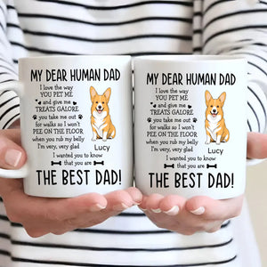 Heartfelt Custom Dog Mug - My Dear Human Dad, The Best Dad - 89Prints