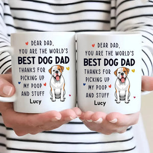 Custom Dog Mug - Dear Dad, You Are The World's - 89Prints