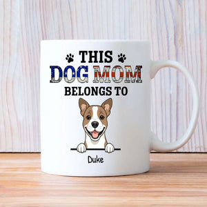 Thoughtful Personalized Dog Mug - This Dog Mom Belongs To - 89Prints