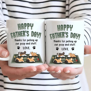 Meaningful Father's Day Dog Sitting Mug - Thanks For Picking Up My Poop And Stuff - 89Prints