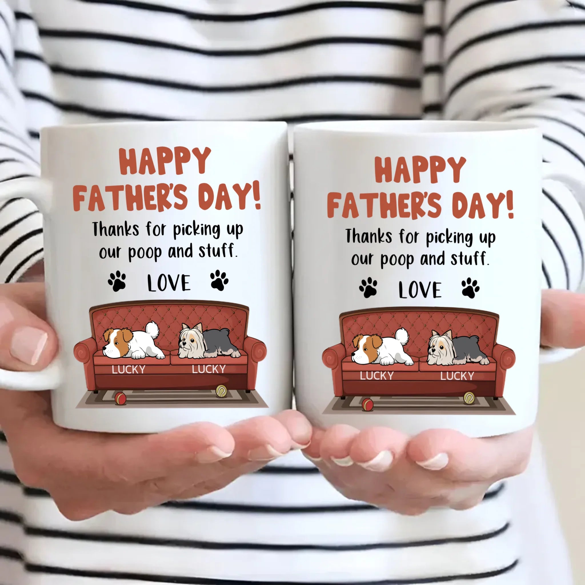 Memorable Father's Day Dog Mug - Thanks For Picking Up Our Poop And Stuff - 89Prints