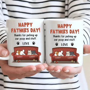 Memorable Father's Day Dog Mug - Thanks For Picking Up Our Poop And Stuff - 89Prints