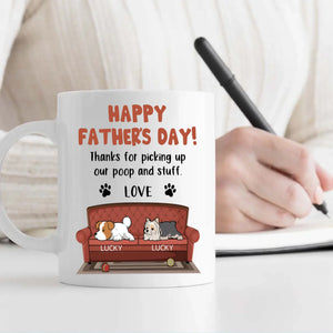 Memorable Father's Day Dog Mug - Thanks For Picking Up Our Poop And Stuff - 89Prints