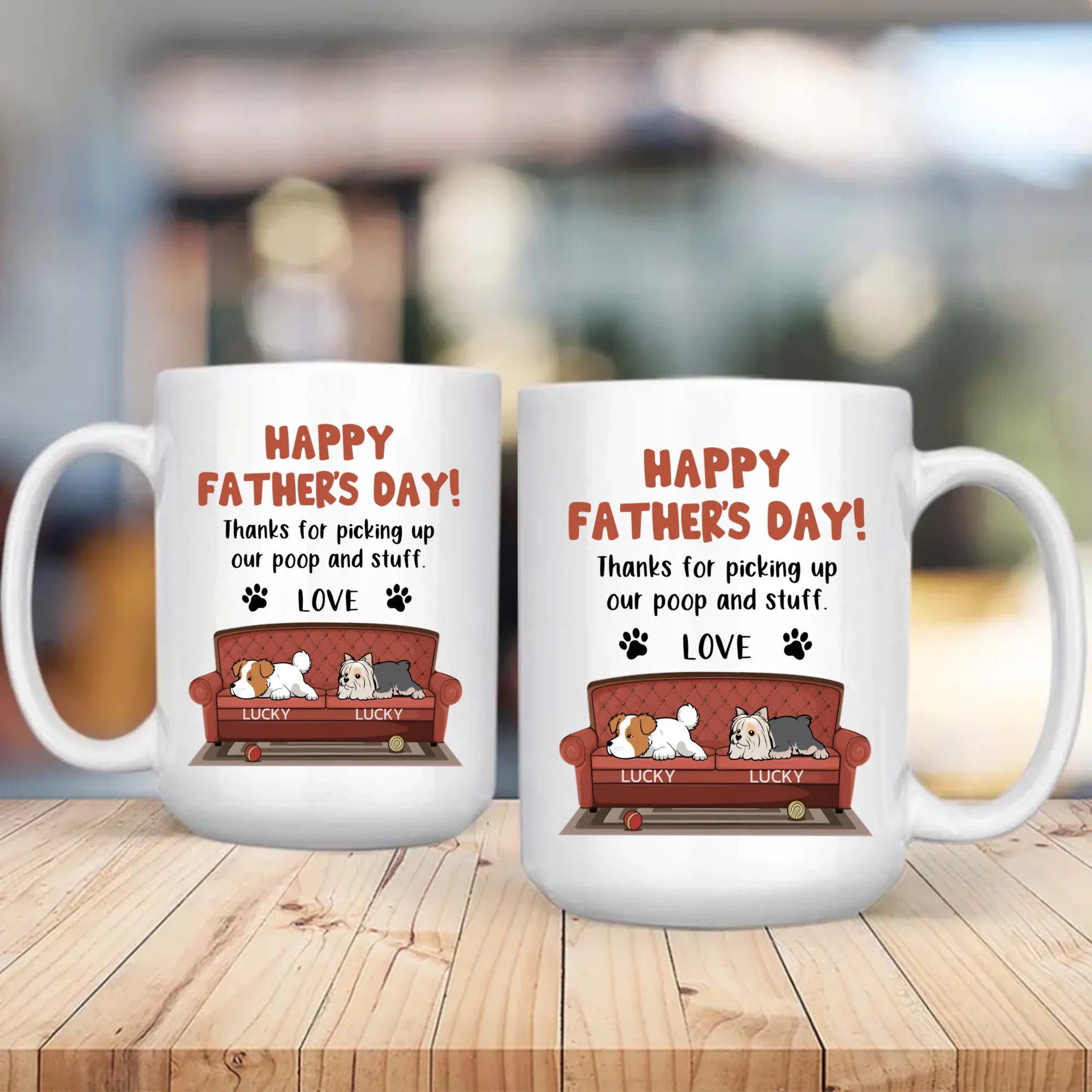 Memorable Father's Day Dog Mug - Thanks For Picking Up Our Poop And Stuff - 89Prints