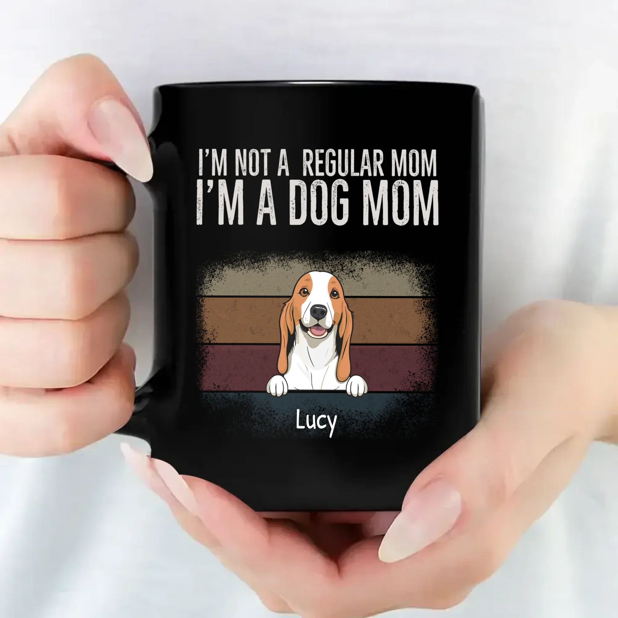 Heartfelt Dog Black Mug - I'm Not A Regular Mom, I'm A Dog Mom - 89Prints