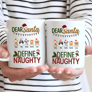Special Mug With Dog Clipart – Dear Santa Define Naughty – 89Prints