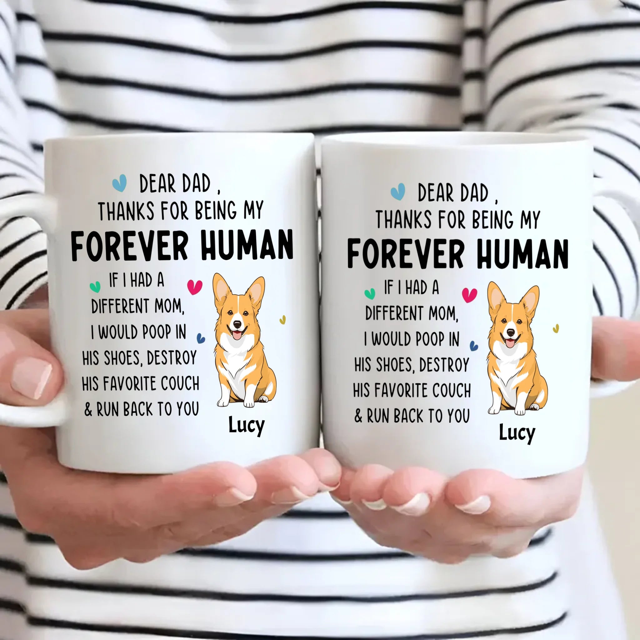 Tailored Dog Clipart Mug - Dear Dad, Thanks For Being My Forever Human - 89Prints