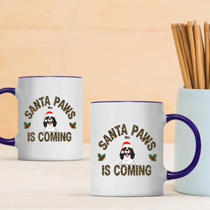Santa Paws Is Coming Dog Mug – Unforgettable Christmas Gift - 89Prints