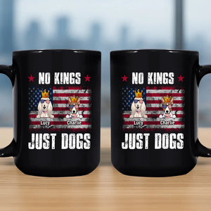 No Kings, Just Dogs - One-of-a-kind Mug With Your Dog On It - 89Prints