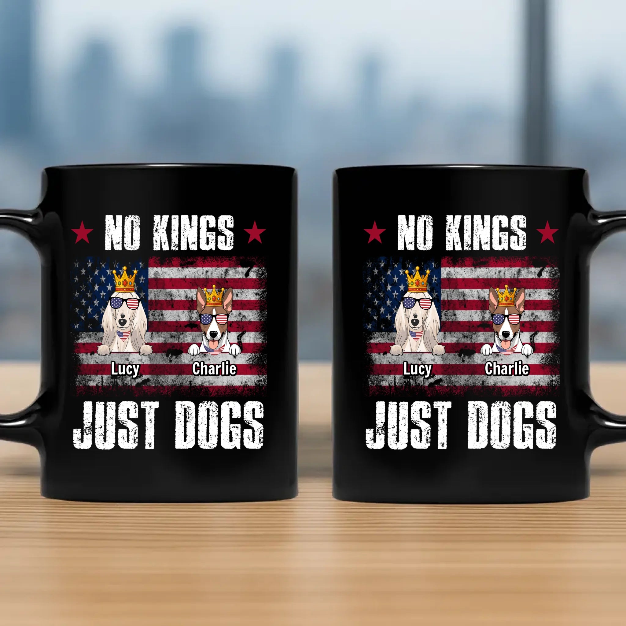 No Kings, Just Dogs - One-of-a-kind Mug With Your Dog On It - 89Prints