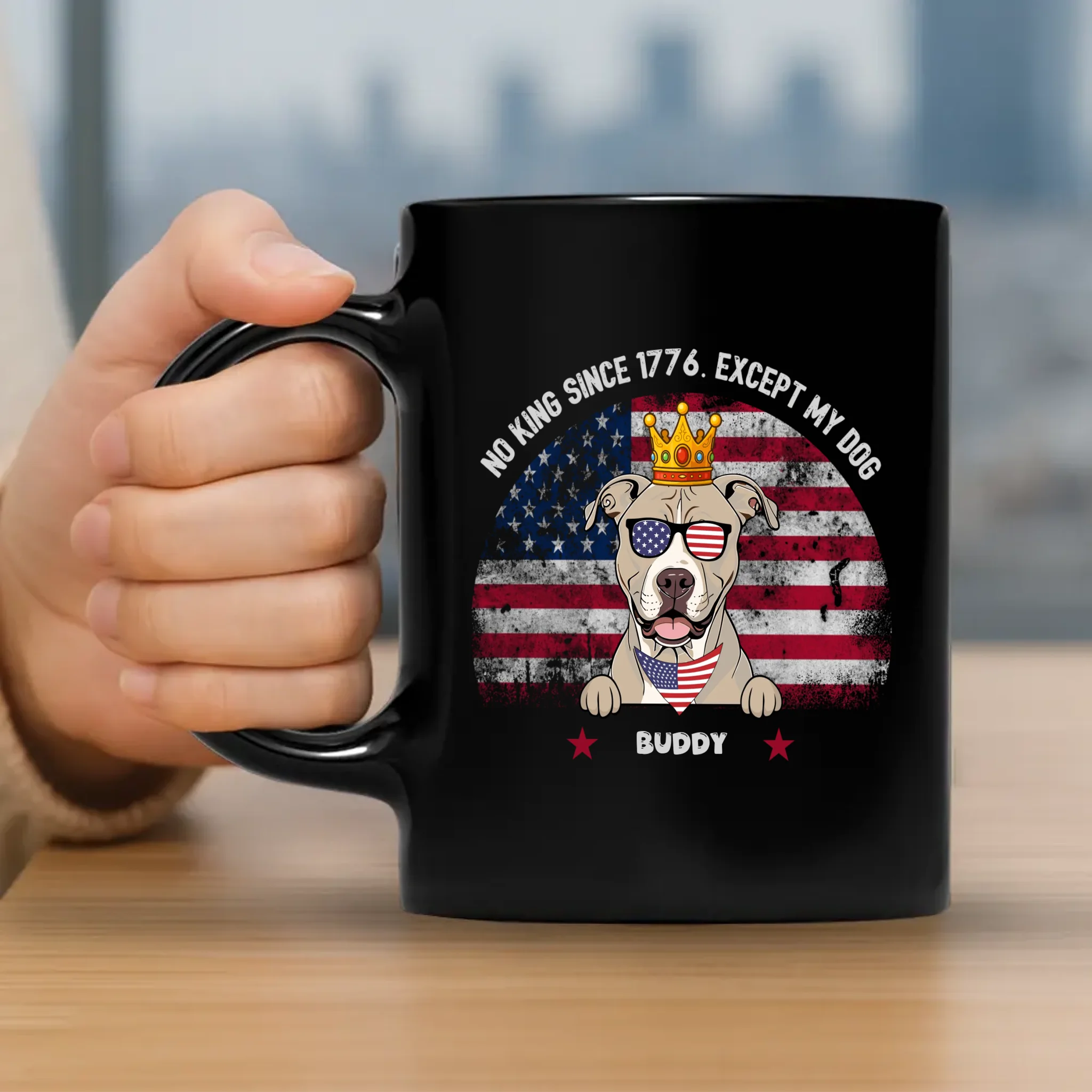 No King Since 1776. Except My Dog - Individualized Dog Memorial Mug - 89Prints