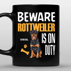 Emotional Personalised Dog Mug - Beware Rottweiler Is On Duty - 89Prints