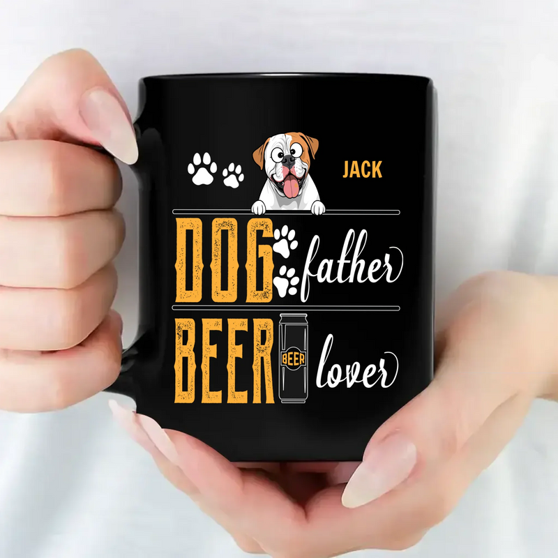 Dog Father Beer Lover Mug - Sentimental Custom Dog Gift - 89Prints