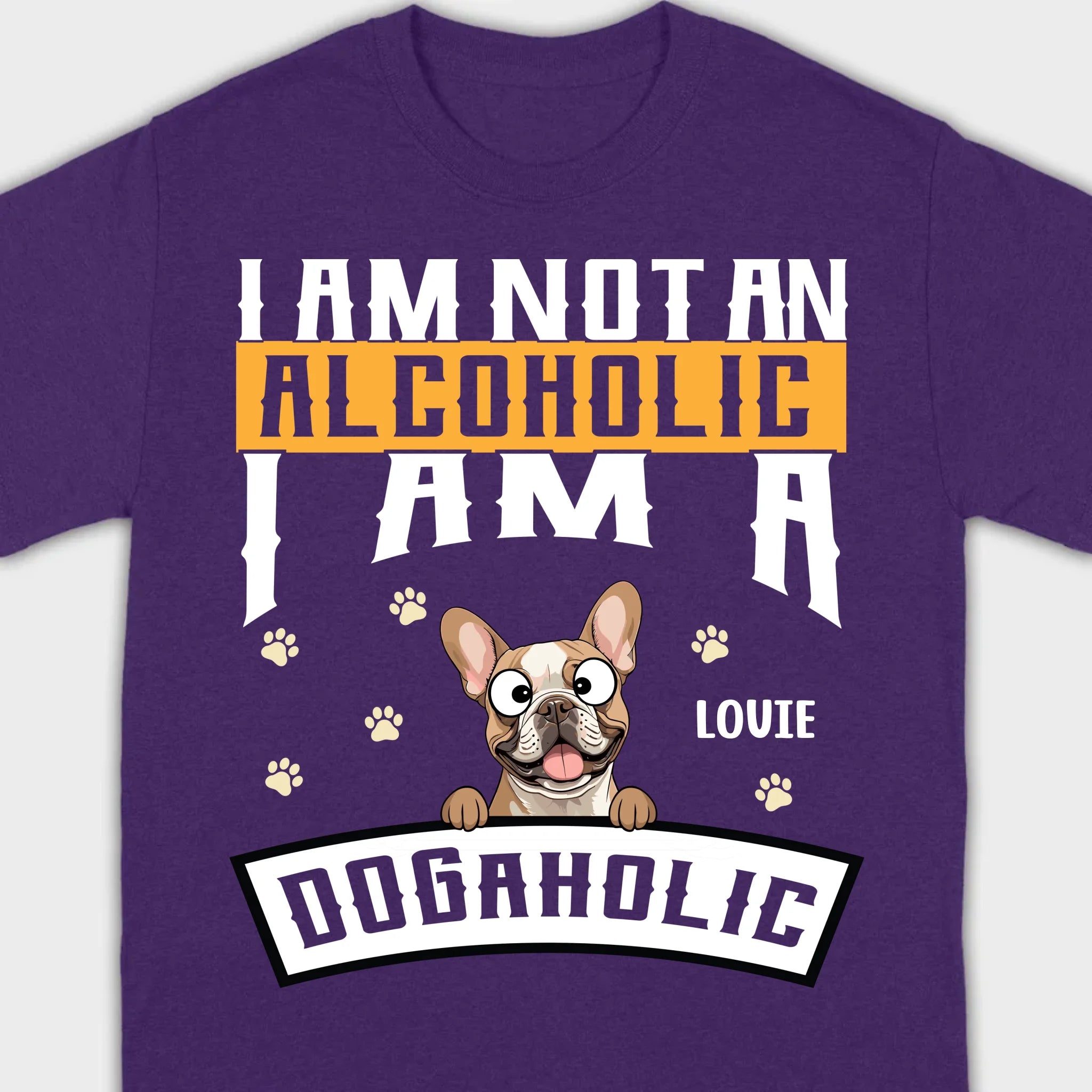 Custom French Bulldog T-Shirts With The Text 