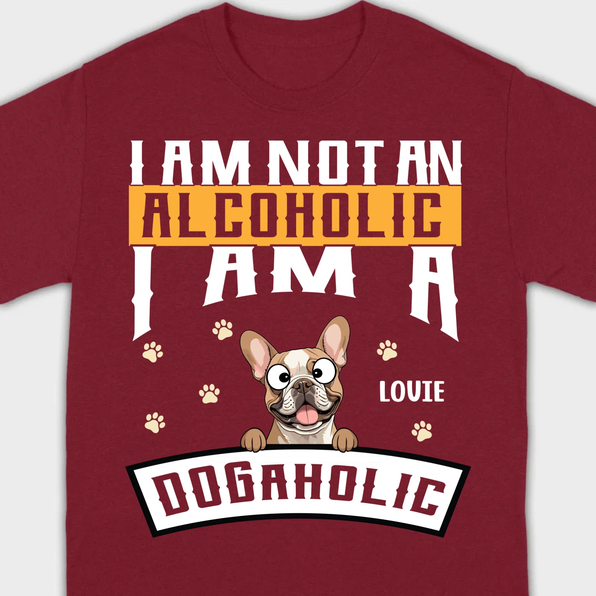 Custom French Bulldog T-Shirts With The Text 