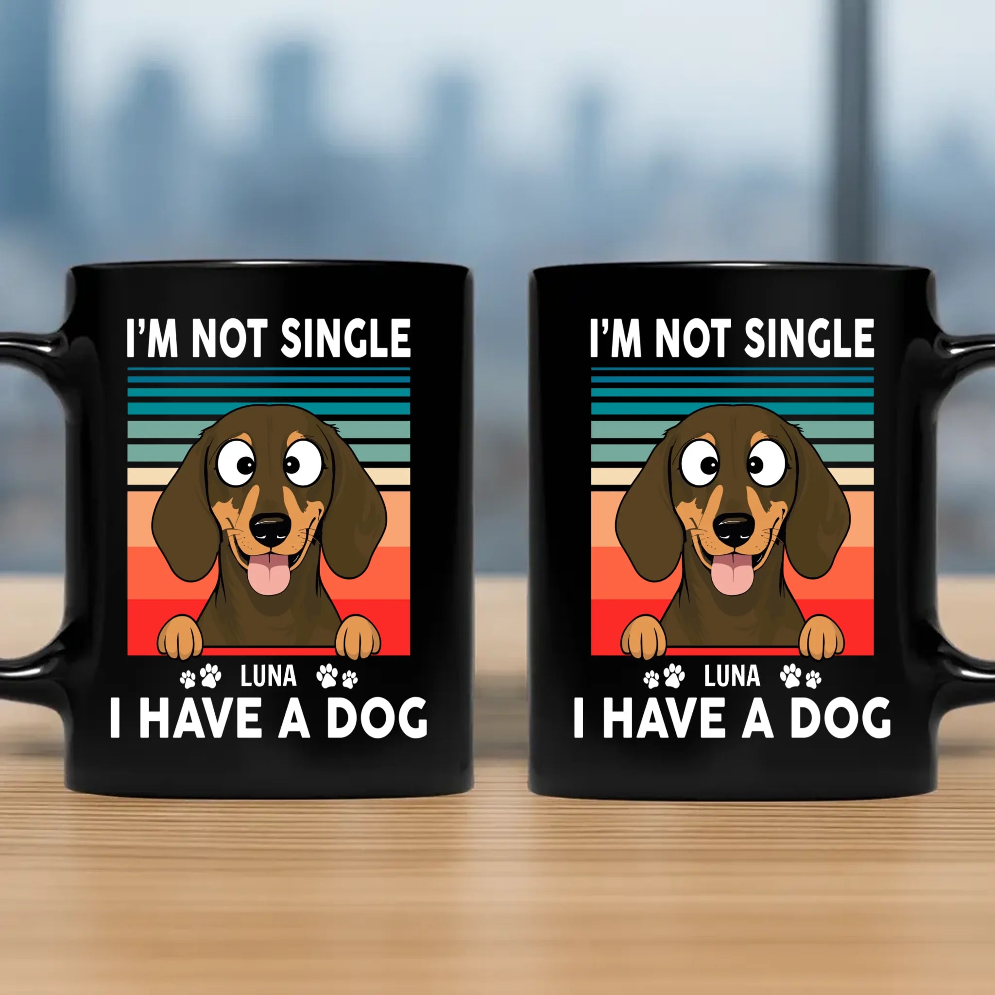 I’m Not Single, I Have a Dog Mug – Funny Personalized Dog Gift - 89Prints