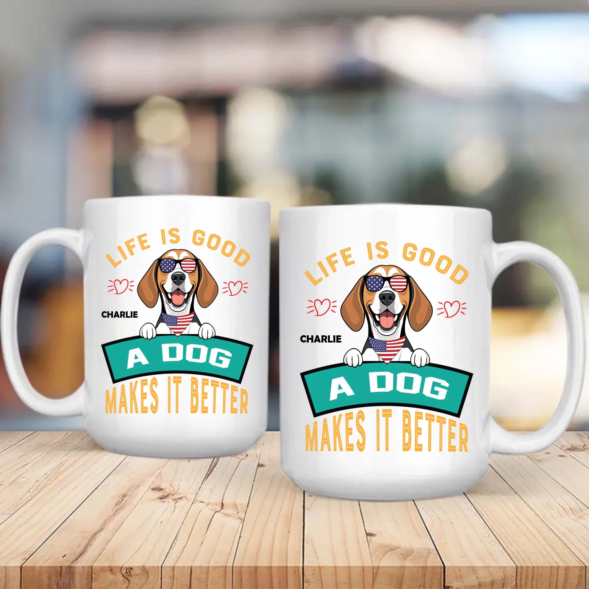 Life Is Good, A Dog Makes It Better - Custom Dog Mug - 89Prints