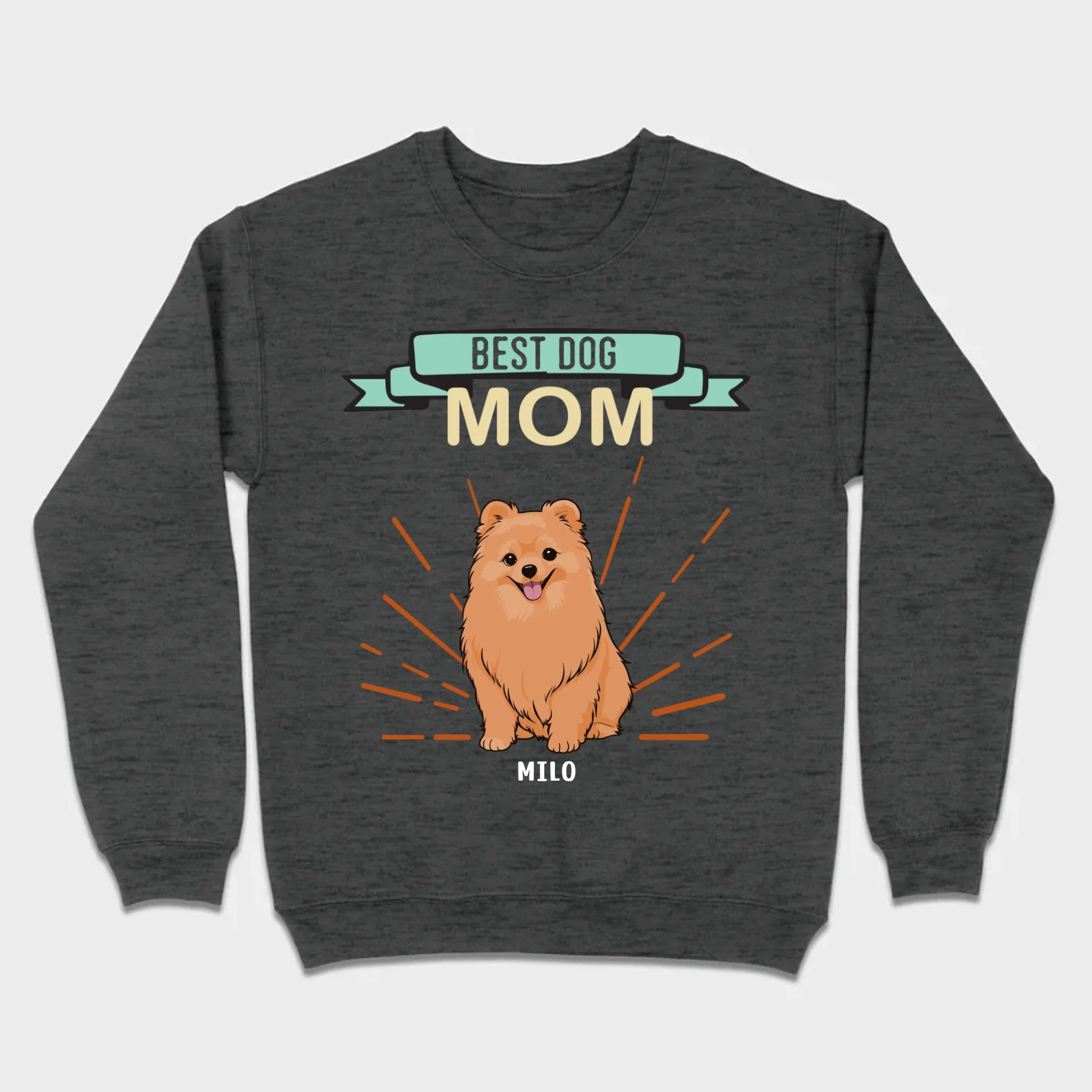 Best Dog Mom Pomeranian Sweatshirt - Personalized Dog Name Gift For Dog Lovers - 89Prints
