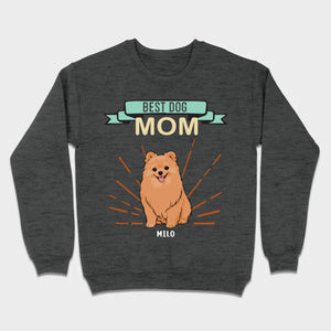 Best Dog Mom Pomeranian Sweatshirt - Personalized Dog Name Gift For Dog Lovers - 89Prints