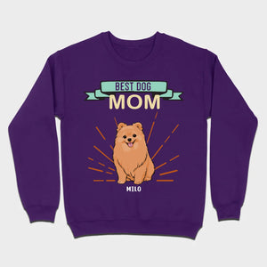 Best Dog Mom Pomeranian Sweatshirt - Personalized Dog Name Gift For Dog Lovers - 89Prints