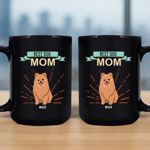 Best Dog Mom Mug - One-of-a-kind Presents For Dog Lovers - 89Prints