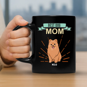 Best Dog Mom Mug - One-of-a-kind Presents For Dog Lovers - 89Prints
