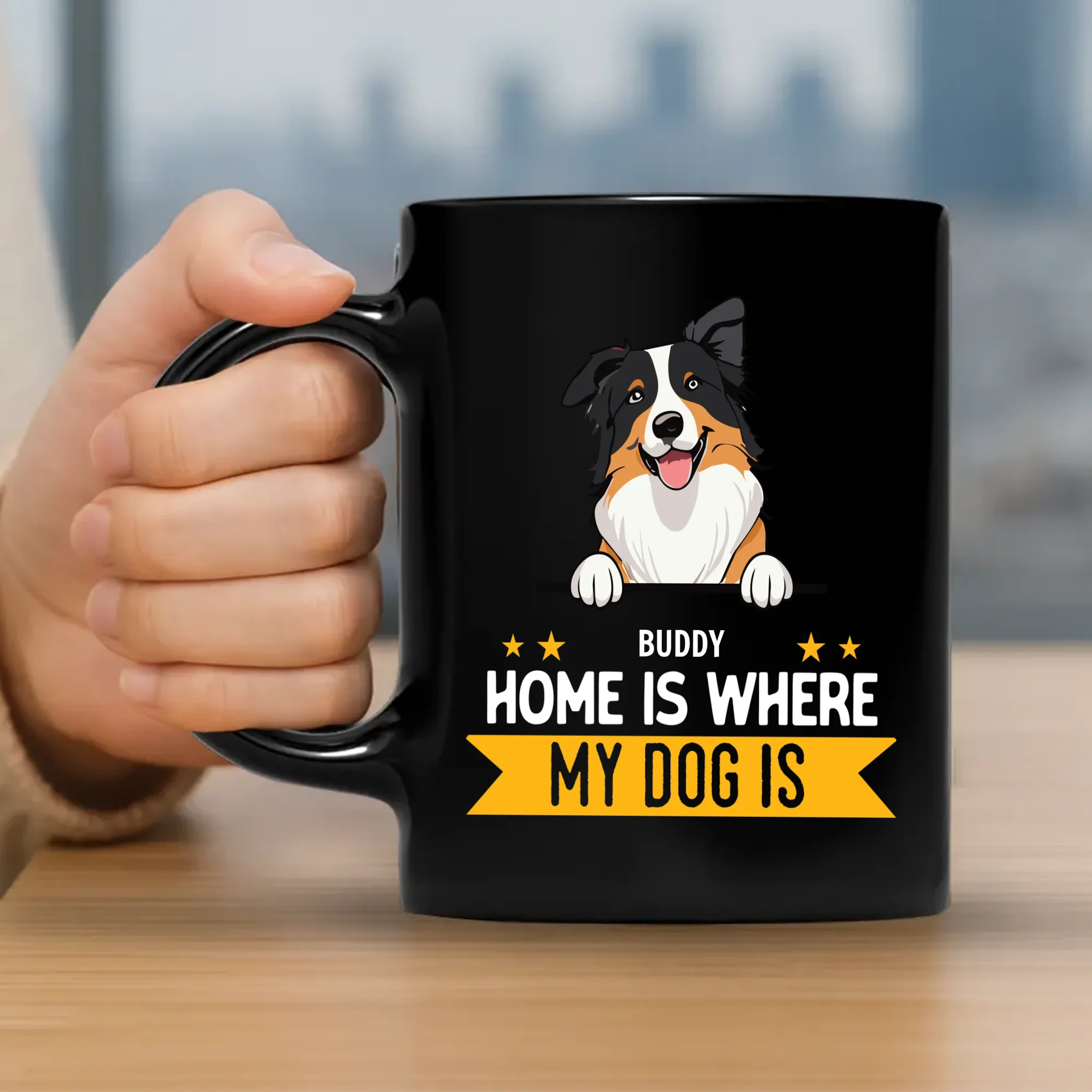 Home Is Where My Dog Is - Tailored Mug From The Dog - 89Prints