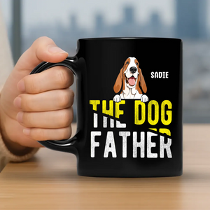 The Dog Father Mug - Exclusive Gifts For Dog Parents - 89Prints
