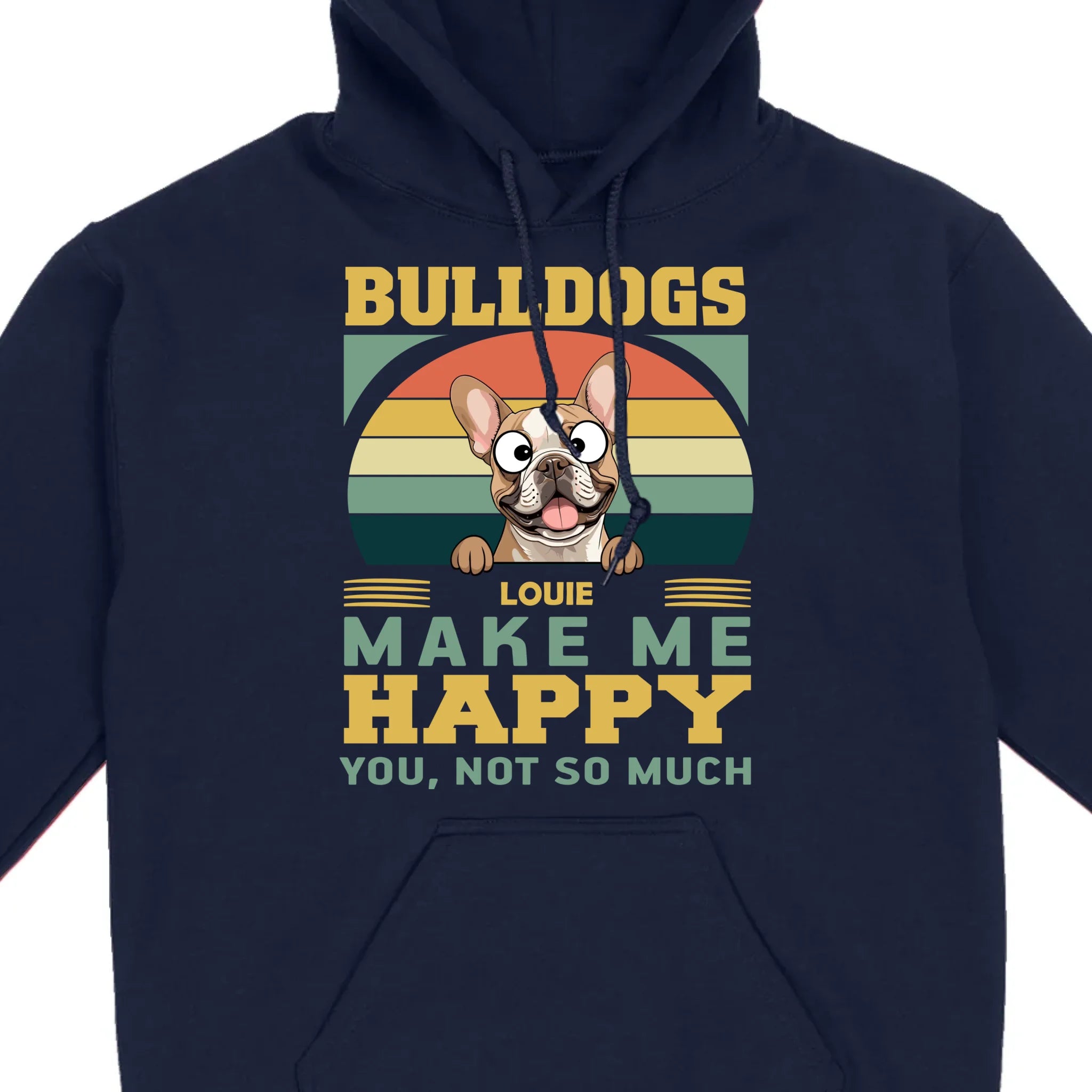 Custom French Bulldog Basic Tee - Bulldogs Make Me Happy Personalized T-Shirts - 89Prints