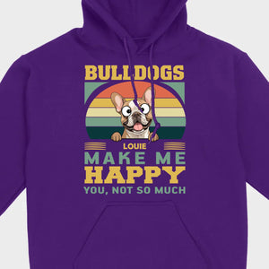 Custom French Bulldog Basic Tee - Bulldogs Make Me Happy Personalized T-Shirts - 89Prints