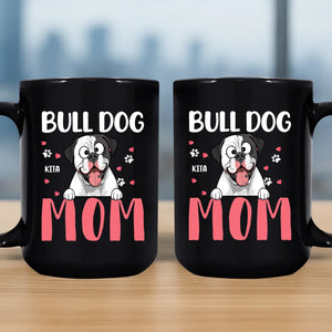 Bulldog Mom Mug - Special Custom Gift For Dog Lovers - 89Prints